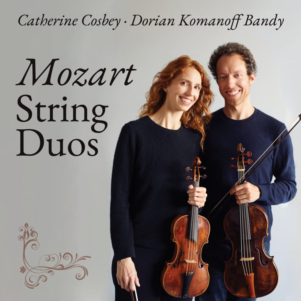 Leaf Music, Dorian Komanoff Bandy, and Catherine Cosbey present Mozart: Strings Duo