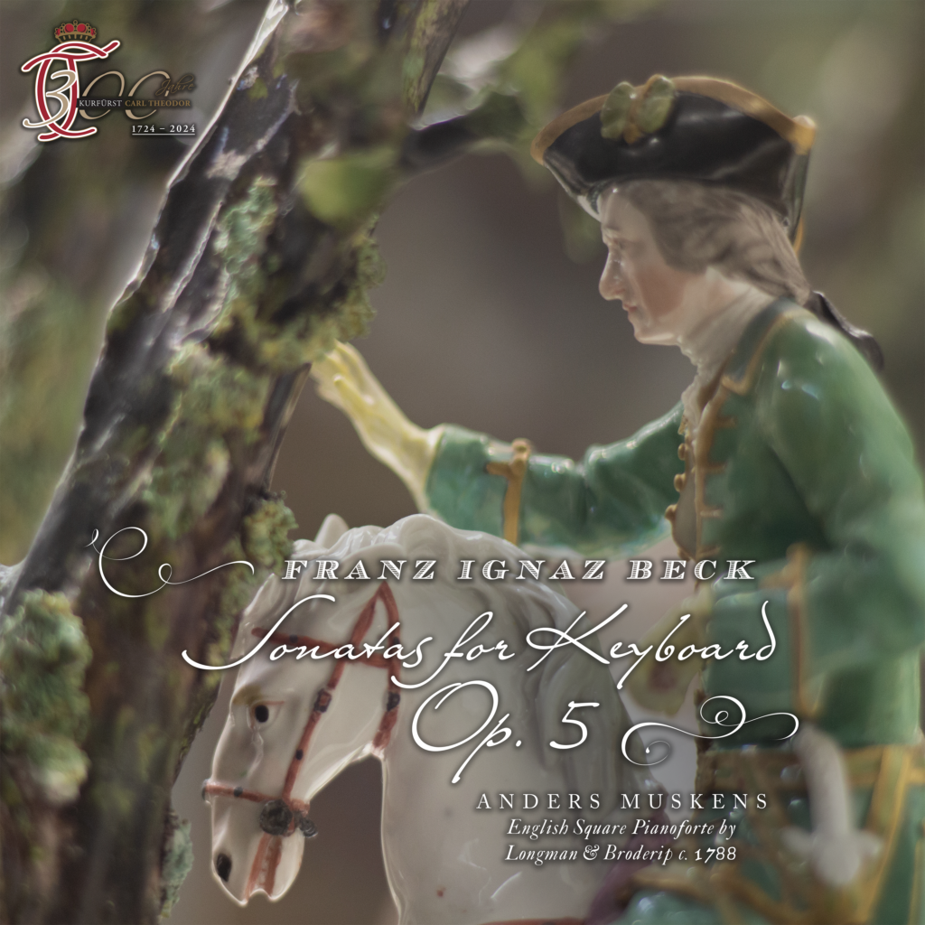 Leaf Music Distributes New Album from Anders Muskens – Beck: Sonata for Keyboard, Op. 5